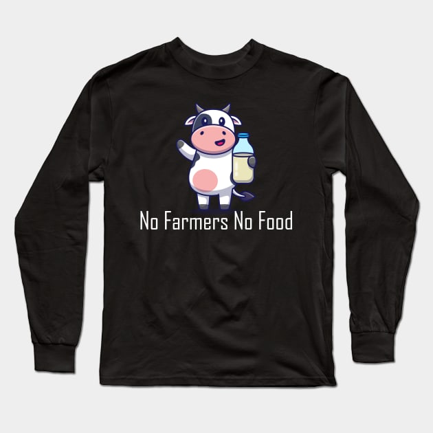 No farmers No food no funny Long Sleeve T-Shirt by teesvira